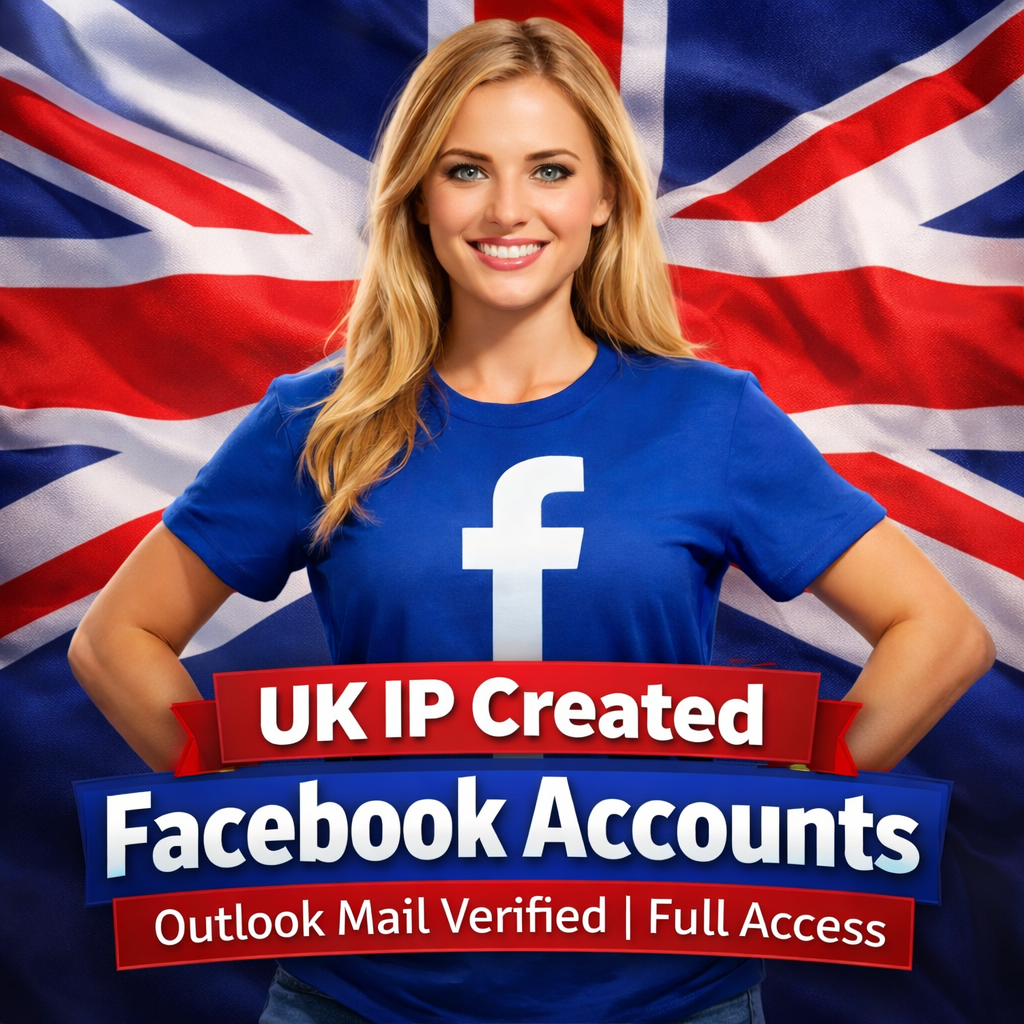 UK IP Created Facebook Accounts | Outlook Mail Verified | Full Access | Secure & Ready