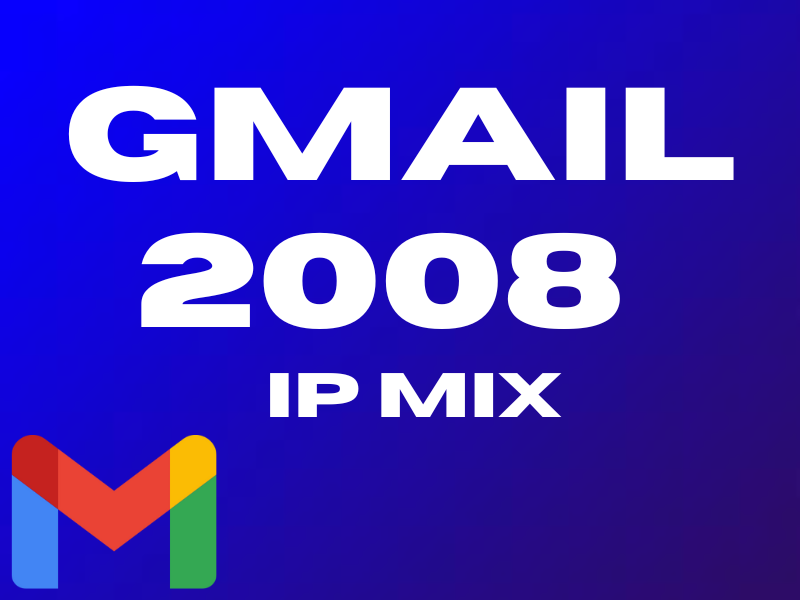 GMAIL 2008 IP MIX