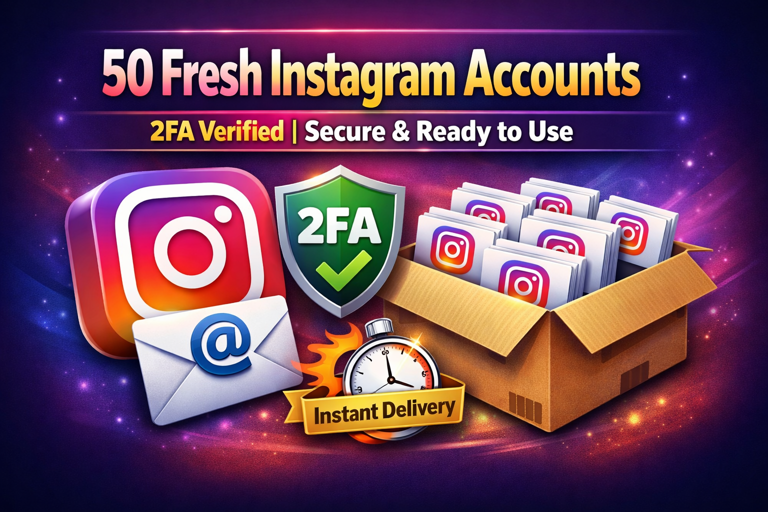 50 Fresh Instagram Accounts – 2FA Verified | Ready to Use | Secure Accounts