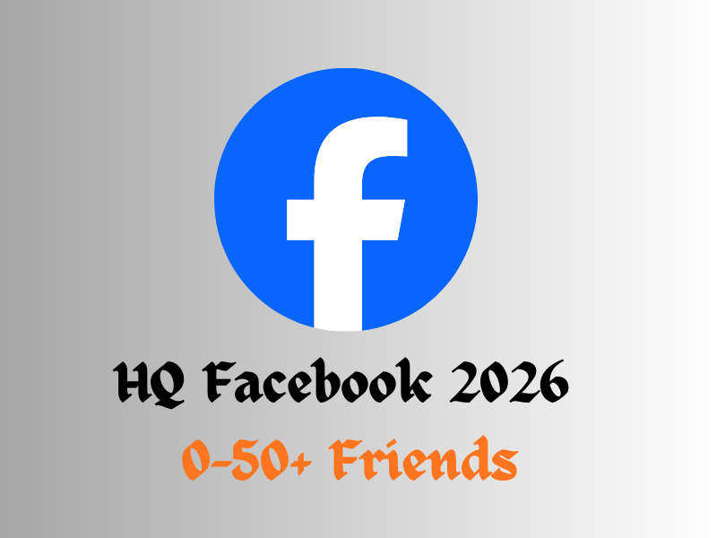 ✅ Facebook 2026 With 0-50+ Friends ✅ Email Verify ✅ 2FA Set ✅