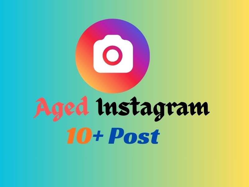 ✅Aged Instagram ✅8+ Month Aged ✅ 10 Post ✅ 