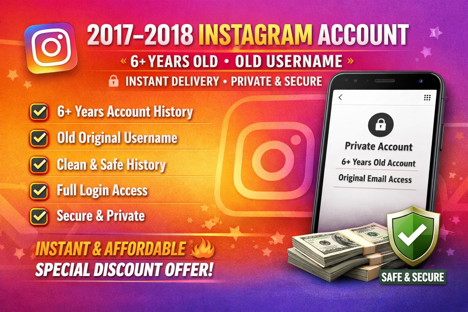 🔥 2017–2018 Old Instagram Account | 6+ Years Old | Old Username | Instant Delivery | Private & Secure