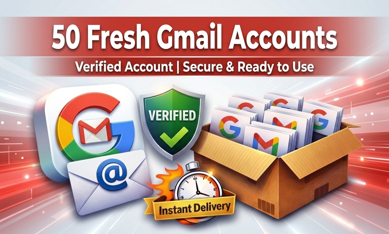 50 Fresh Gmail Accounts –  Verified Account | Ready to Use | Secure Accounts