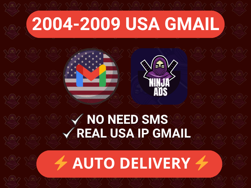 2004-2009 | GMAIL | REAL USA | NO NEED SMS