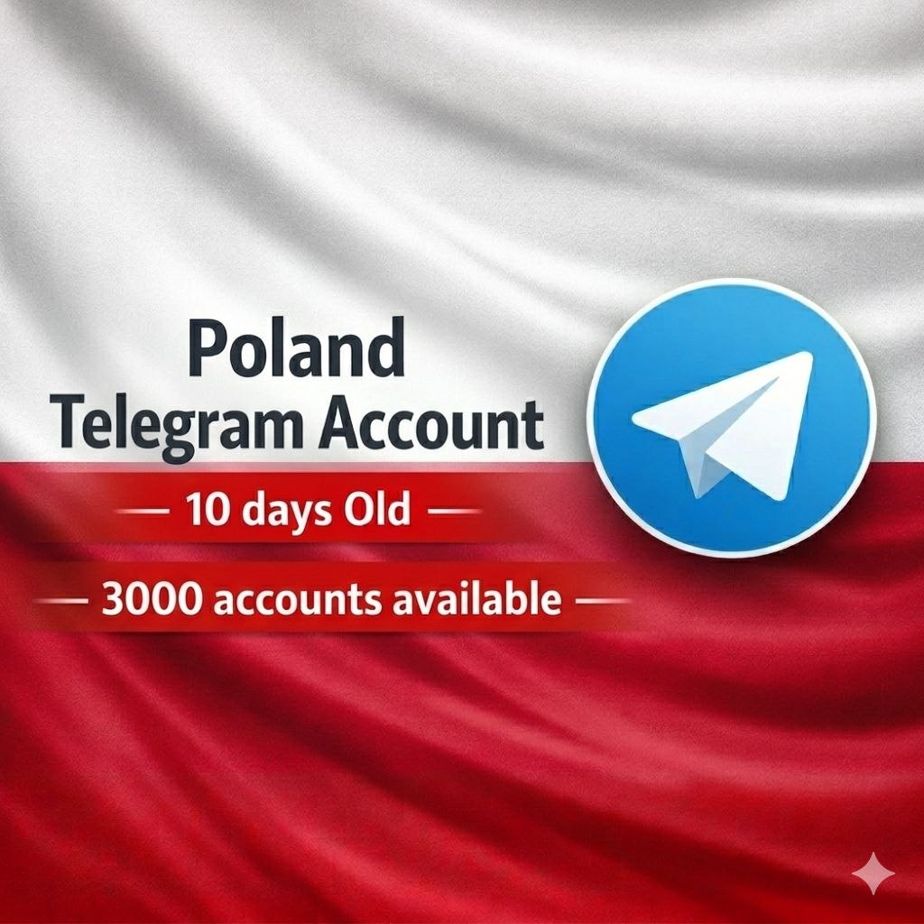 POLand +48 3000+ Account In Stock
